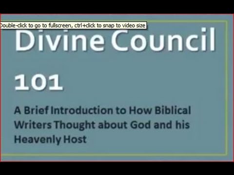The Divine Council 101 Video